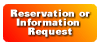 Reservation or Information Request
